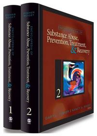 Cover image for Encyclopedia of Substance Abuse Prevention, Treatment and Recovery