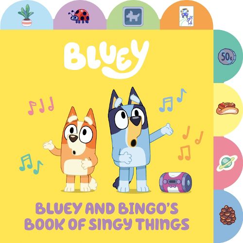 Cover image for Bluey and Bingo's Book of Singy Things