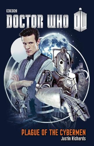 Cover image for Doctor Who: Plague of the Cybermen: A Novel