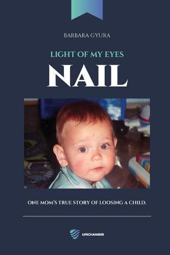 Cover image for Nail: Light of My Eyes