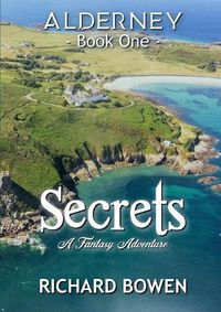 Cover image for Secrets: Alderney - Book One