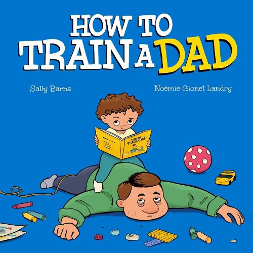 Cover image for How to Train a Dad