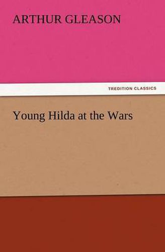 Cover image for Young Hilda at the Wars