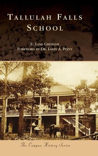 Cover image for Tallulah Falls School