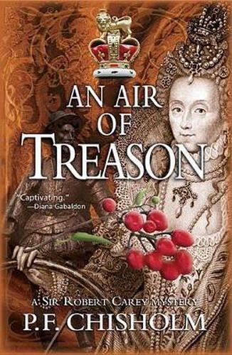 Cover image for Air of Treason: A Sir Robert Carey Mystery