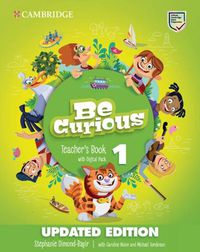 Cover image for Be Curious Level 1 Teacher's Book with Digital Pack Updated