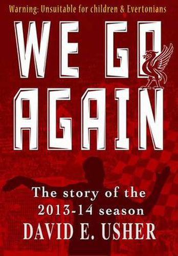Cover image for We Go Again: The Story of the 2013-14 Season