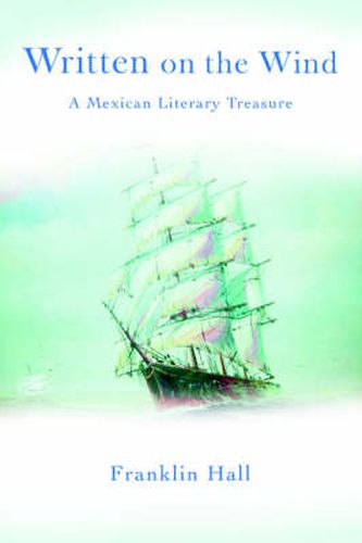 Cover image for Written on the Wind: A Mexican Literary Treasure