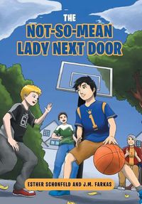 Cover image for The Not-So-Mean Lady Next Door