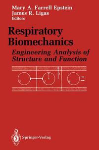 Cover image for Respiratory Biomechanics: Engineering Analysis of Structure and Function