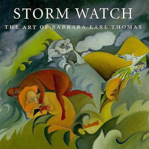 Storm Watch: The Art of Barbara Earl Thomas