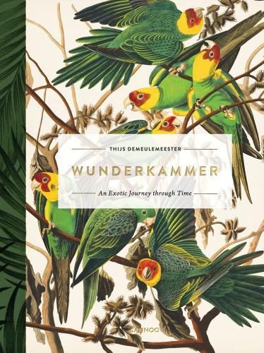 Cover image for Wunderkammer: An Exotic Journey Through Time