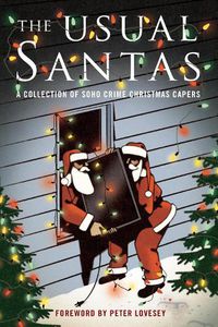 Cover image for The Usual Santas: A Collection of Soho Crime Christmas Capers