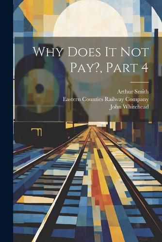 Cover image for Why Does It Not Pay?, Part 4