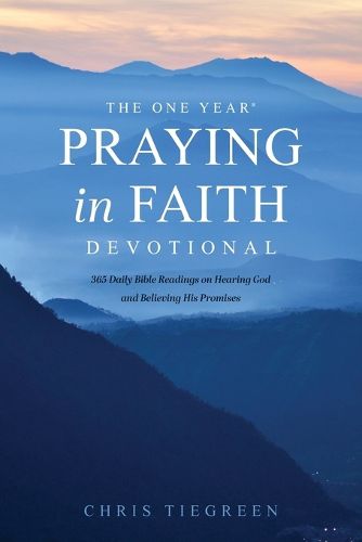 Cover image for One Year Praying in Faith Devotional, The