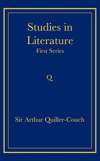 Cover image for Studies in Literature: First Series