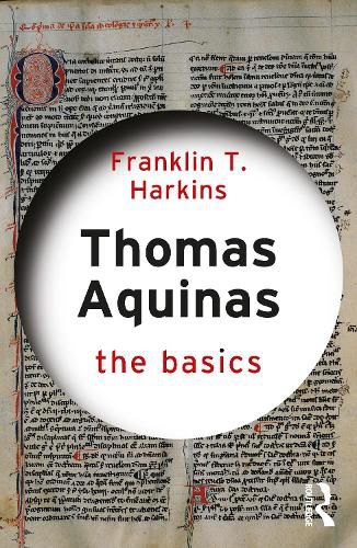 Cover image for Thomas Aquinas: The Basics: The Basics