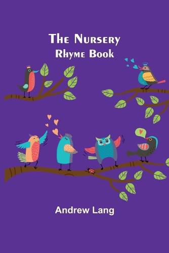 Cover image for The Nursery Rhyme Book