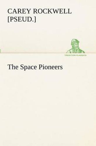 Cover image for The Space Pioneers