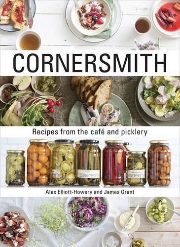 Cover image for Cornersmith: Recipes from the cafe and picklery