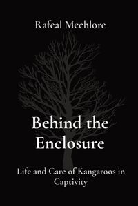 Cover image for Behind the Enclosure