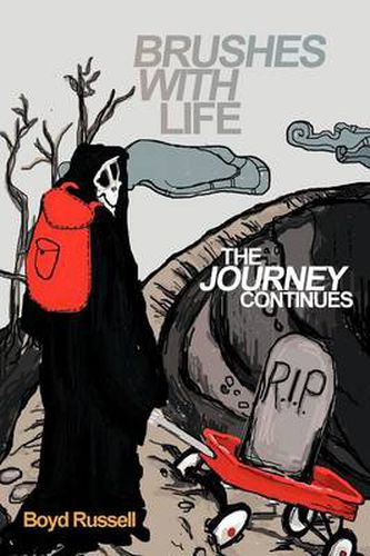 Cover image for Brushes with Life- The Journey Continues