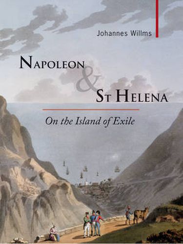 Cover image for Napoleon & St Helena: On the Island of Exile