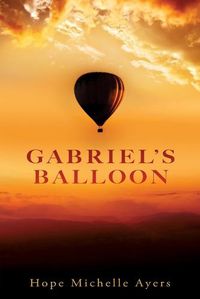 Cover image for Gabriel's Balloon
