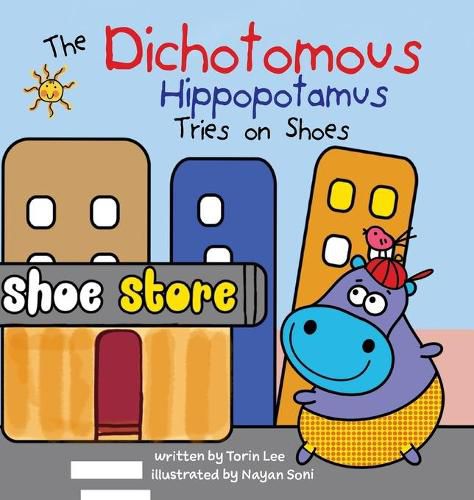 Cover image for The Dichotomous Hippopotamus Tries on Shoes