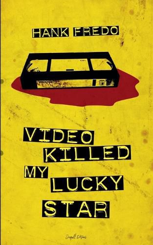 Cover image for Video Killed My Lucky Star