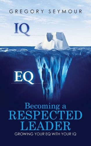 Cover image for Becoming A Respected Leader