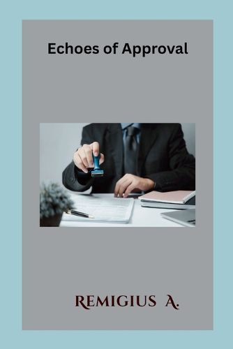 Cover image for Echoes of Approval