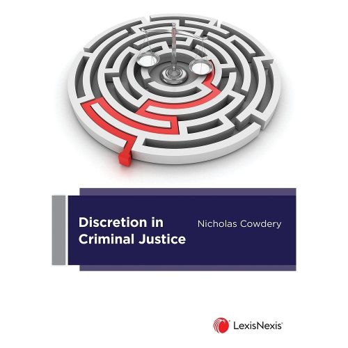 Cover image for Discretion in Criminal Justice