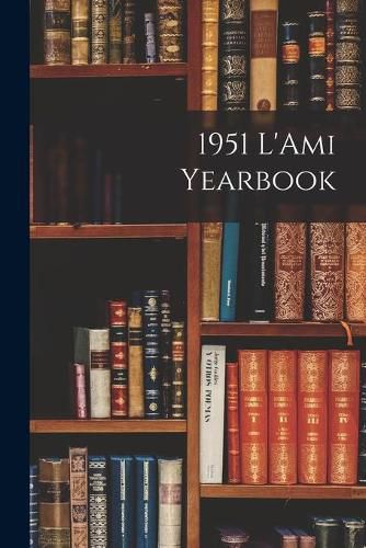 Cover image for 1951 L'Ami Yearbook