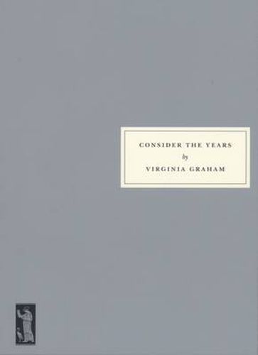 Cover image for Consider the Years: 1938-1946