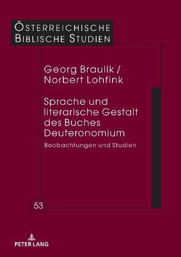 Cover image for Sprache Und Literarische Gestalt Des Buches Deuteronomium: Beobachtungen Und Studien