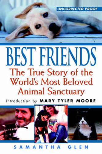 Cover image for Best Friends: The True Story of the World's Most Beloved Animal Sanctuary