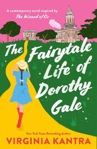 Cover image for The Fairytale Life of Dorothy Gale