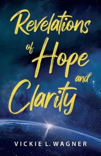 Cover image for Revelations of Hope and Clarity