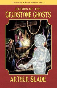 Cover image for Return of the Grudstone Ghosts