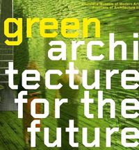 Cover image for Green Architecture for the Future