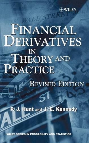 Cover image for Financial Derivatives in Theory and Practice