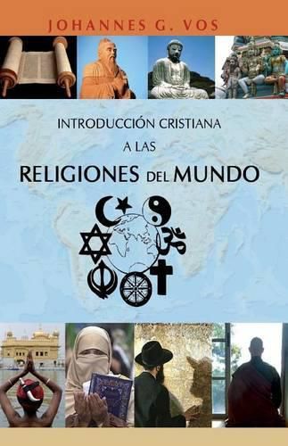 Cover image for Introduccion cristiana a las religiones del mundo