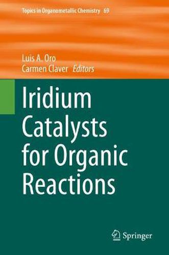 Cover image for Iridium Catalysts for Organic Reactions