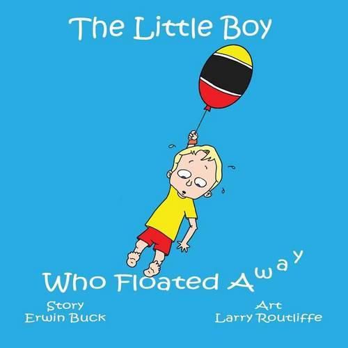 Cover image for The Little Boy Who Floated Away