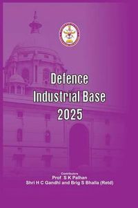 Cover image for Defence Industrial Base 2025