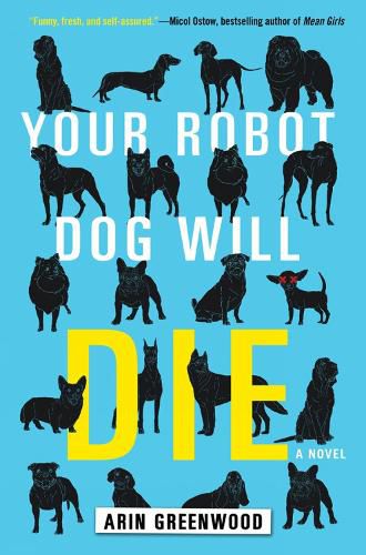 Cover image for Your Robot Dog Will Die