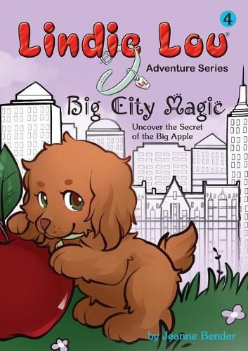 Big City Magic: Uncover the Secret of the Big Apple