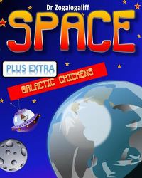 Cover image for SPACE plus Galactic Chickens