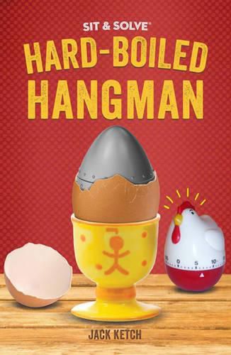 Cover image for Sit & Solve (R) Hard-Boiled Hangman